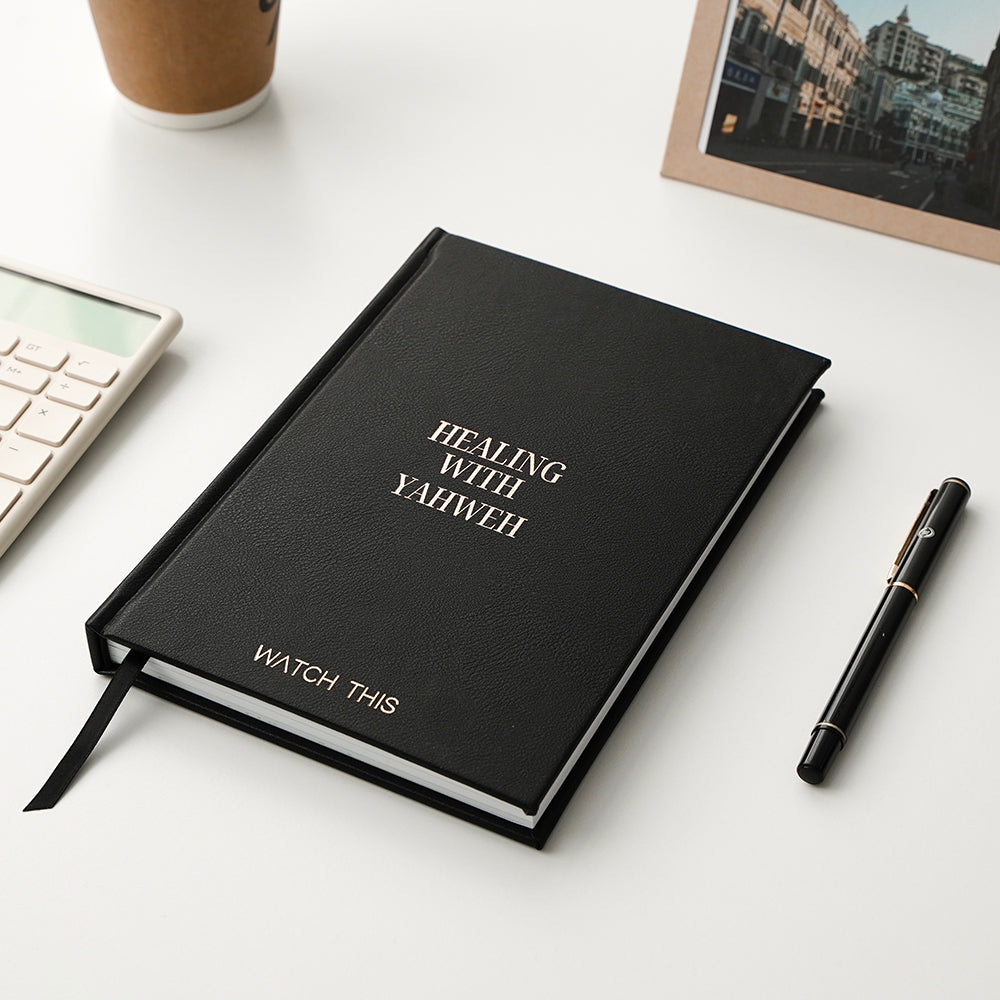 HEALING WITH YAHWEH - JOURNAL